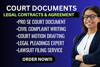 draft court documents, motions, complaints and legal pleadings