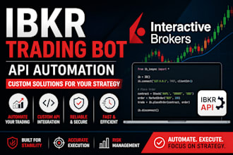 develop trading bot using interactive brokers API ibkr