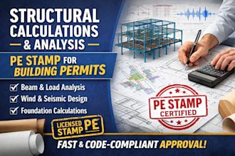 do wind and seismic structural analysis with engineer certification