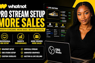 professionally setup whatnot stream for smooth obs auctions on PC