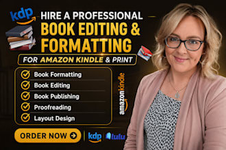 do book editing and formatting, proofreading copy editing amazon kdp formatting