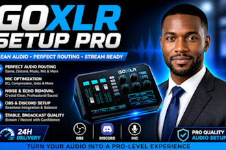 setup, fix, and optimize your goxlr for streaming and recording
