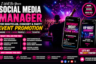 be your social media manager for nightclub, concert, party promo event marketing