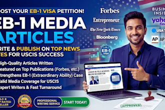 write and publish eb1 o1 visa media article on top sites for your uscis petition