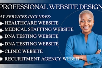 design a healthcare, home care, dna testing, or medical staffing website