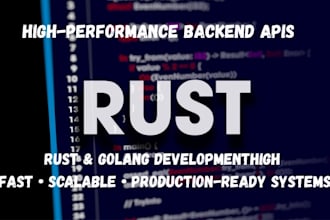 build high performance backend apis in rust and golang