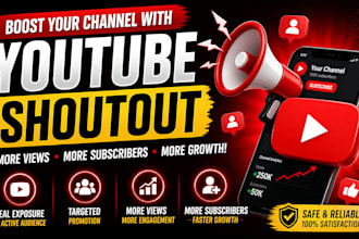 shoutout youtube, promote website video to gain organic subscribers,monetization