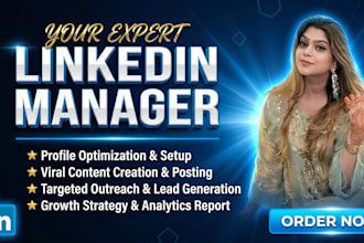 be your linkedin manager for profile growth and content