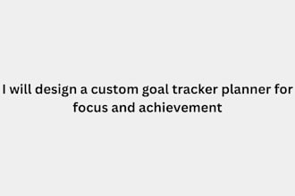 design a custom goal tracker planner for etsy store