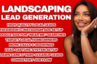 landscaping leads lawn care leads contractor leads yard cleanup leads local lead