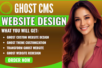 design ghost website, customize theme, develop ghost cms site ghost cms blog
