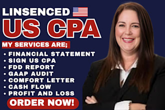 prepare and sign US CPA letter audit financial statement and fdd reporting