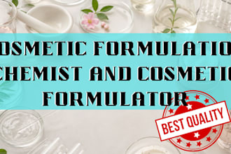 be your cosmetic formulation chemist and cosmetic formulator