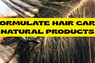 formulate hair care natural products