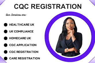 assist with cqc registration for UK care and healthcare business