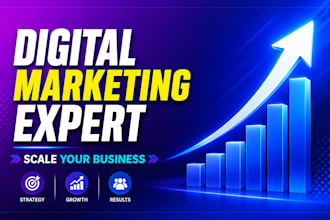 be your digital marketing expert and marketing consultant for business growth