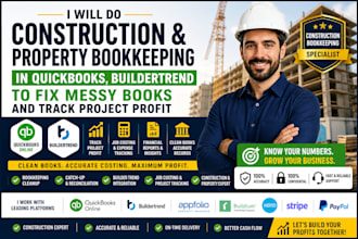 do construction and property bookkeeping in quickbooks buildertrend to fix messy