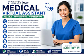 be your virtual medical assistant or medical receptionist