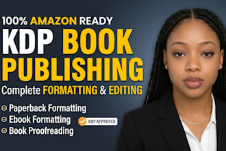 do KDP book publishing, paperback formatting and book proofreading