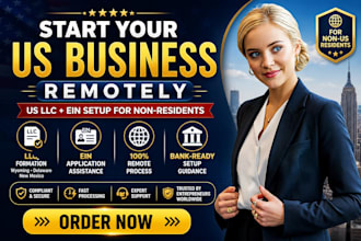 form a US llc and obtain ein for non residents fast and compliant setup