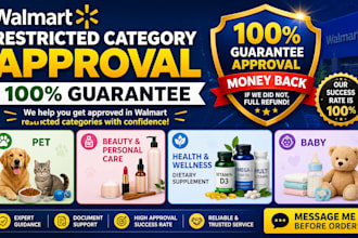 approve walmart restrcited category in pet, beauty ,supplement and baby
