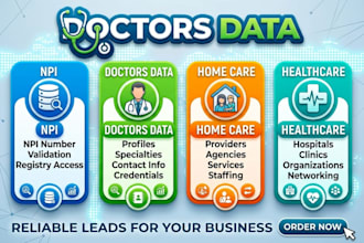 generate doctors data npi health cares home care leads