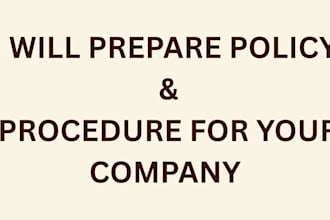 prepare policy and procedures for your company