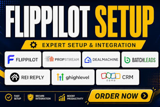 setup flippilot propstream dealmachine batchleads rei reply ghighlevel zoho crm