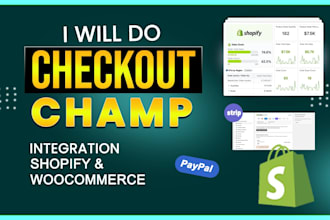 expert in checkout champ shopify and woocommerce integration