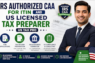 be your irs authorized caa for itin and US tax preparation
