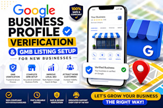 do google business profile verification and gmb listing setup for new businesses