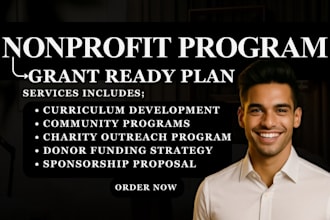 write nonprofit program curriculum, grant ready plan and funding strategy