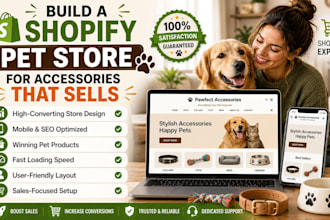 build a shopify pet store for accessories that sells
