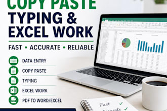 do date entry, copy paste,  typing and excel work fast