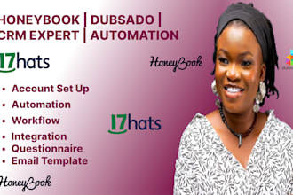 set up honeybook, dubsado or 17hats CRM automation, workflow and integration