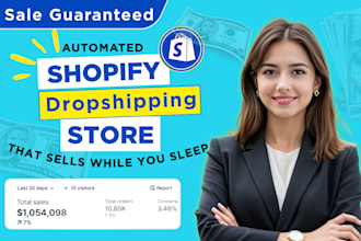 build and launch automated shopify dropshipping store