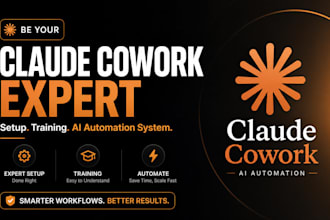 be your claude cowork expert for setup, training claude cowork ai automation sys