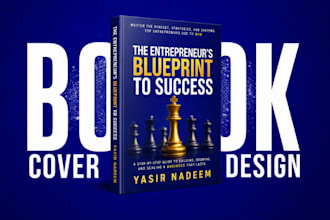 design a modern book cover, ebook cover, kindle KDP cover, business book cover