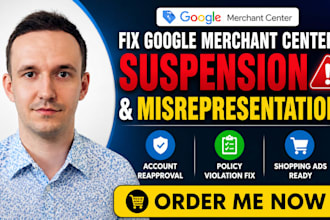fix google merchant center suspension, misrepresentation, reinstate your account
