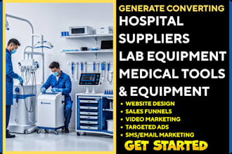 generate medical equipment leads, hospital supplies website, medical tools