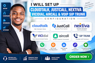 set up cloudtalk, justcall nextiva vicidial aircall voip sip trunk configuration