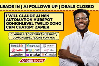claude ai n8n automation hubspot gohighlevel twilio  zoho crm chatgpt zapier