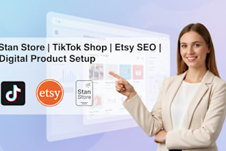 setup stan store, tiktok shop, and etsy SEO for digital products
