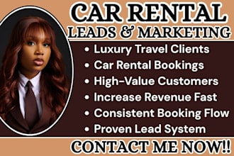 car rental leads, rental car bookings, car hire marketing, chauffeur service ads
