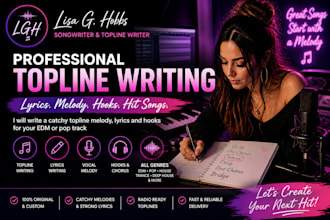 write and sing topline melody, lyrics and hooks for your edm or pop track