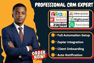 setup zoho crm todoist follow up boss ghl ai agent freshdesk zapier integration