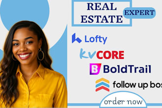 do lofty crm kvcore boldtrail follow up boss real estate automation