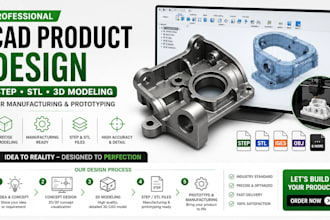 cad product design step stl 3d modeling for manufacturing and prototyping design