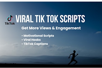 write short and engaging motivational tiktok scripts