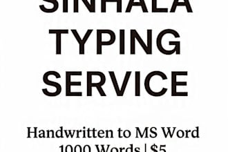 type sinhala handwritten notes to ms word in 24hrs